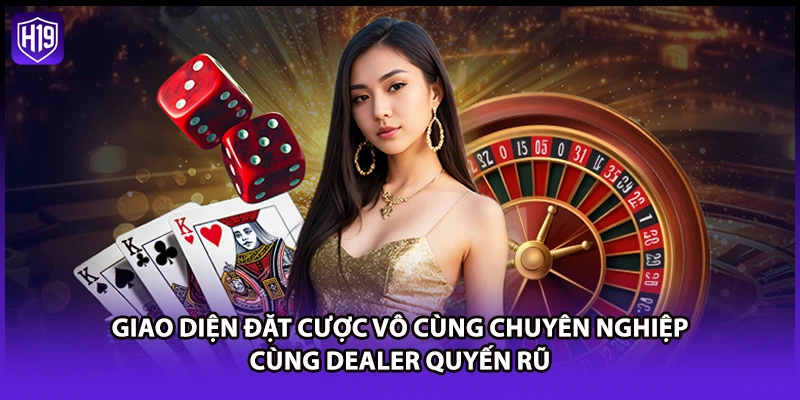 Casino H19 - Trải Nghiệm Sòng Bạc Trực Tuyến Đẳng Cấp 5 Sao - Luckyzuno89
