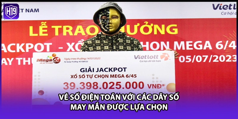 Vietlott H19 - Xổ Số Điện Toán Trúng Jackpot Cực Khủng - Luckyzuno89